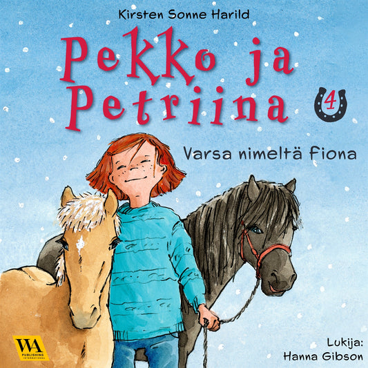 Pekko ja Petriina 4: Varsa nimeltä Fiona – Ljudbok