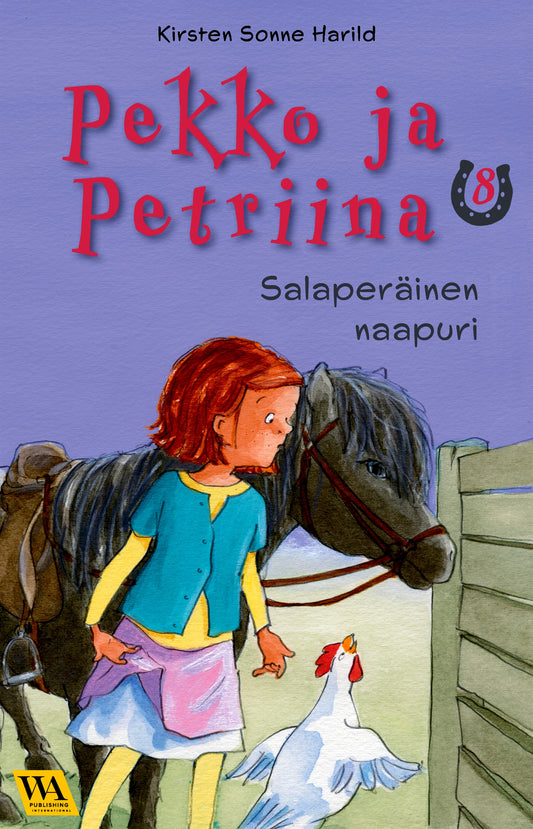 Pekko ja Petriina 8: Salaperäinen naapuri – E-bok