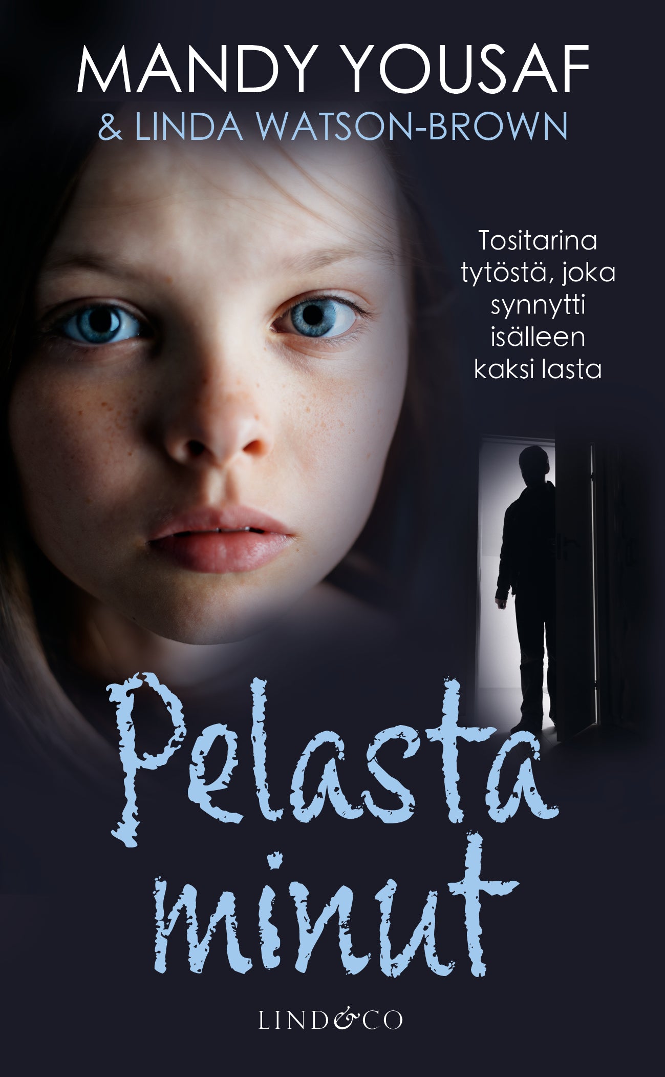 Pelasta minut – E-bok