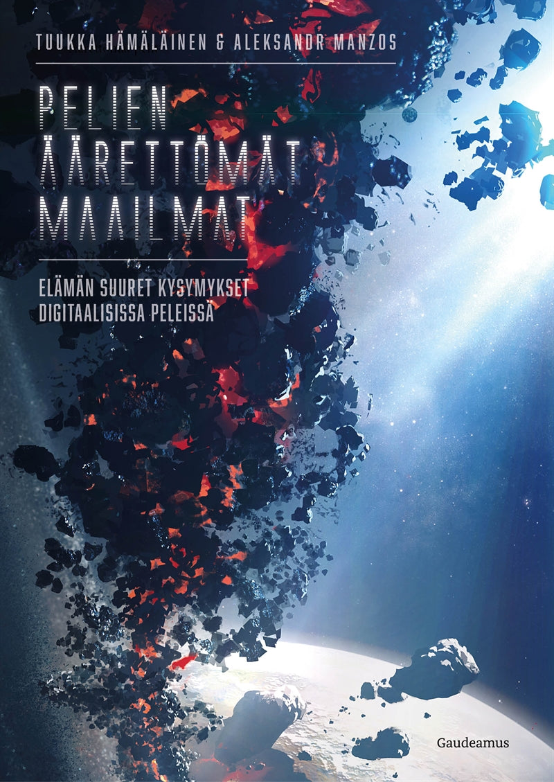 Pelien äärettömät maailmat – E-bok