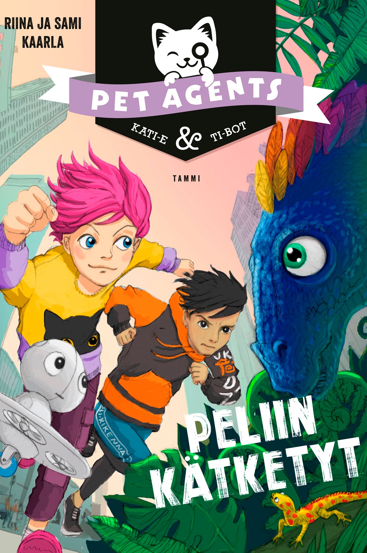 Peliin kätketyt. Pet Agents 4 – E-bok