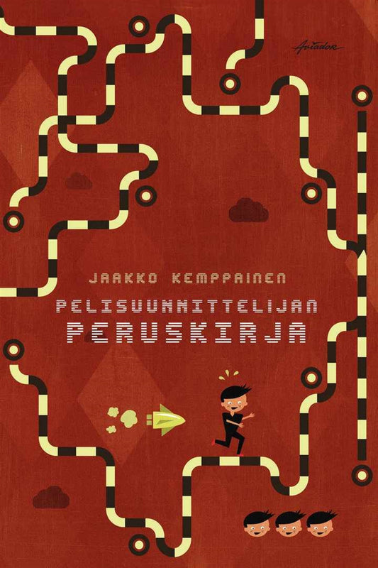 Pelisuunnittelijan peruskirja – E-bok
