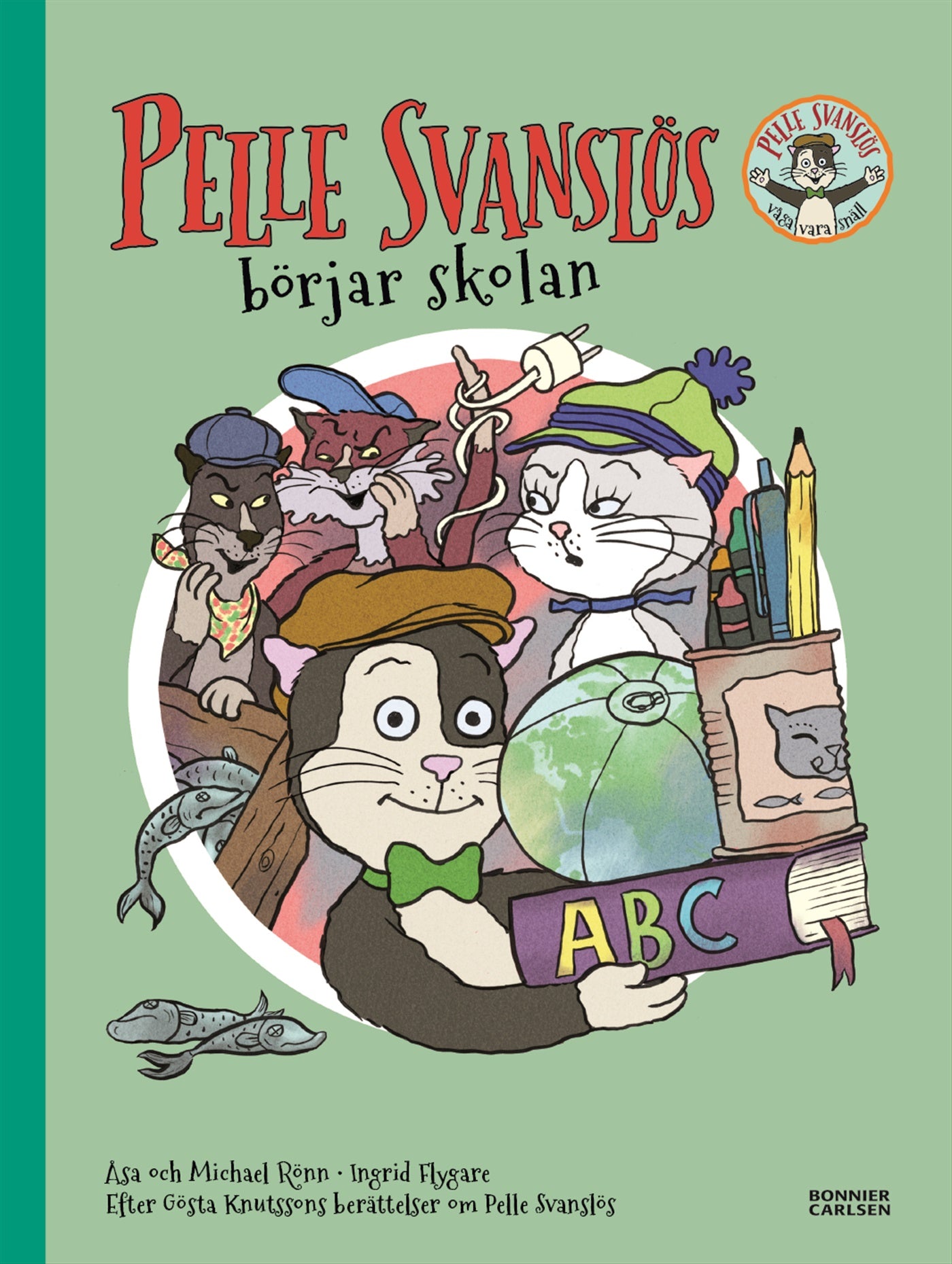 Pelle Svanslös börjar skolan – E-bok