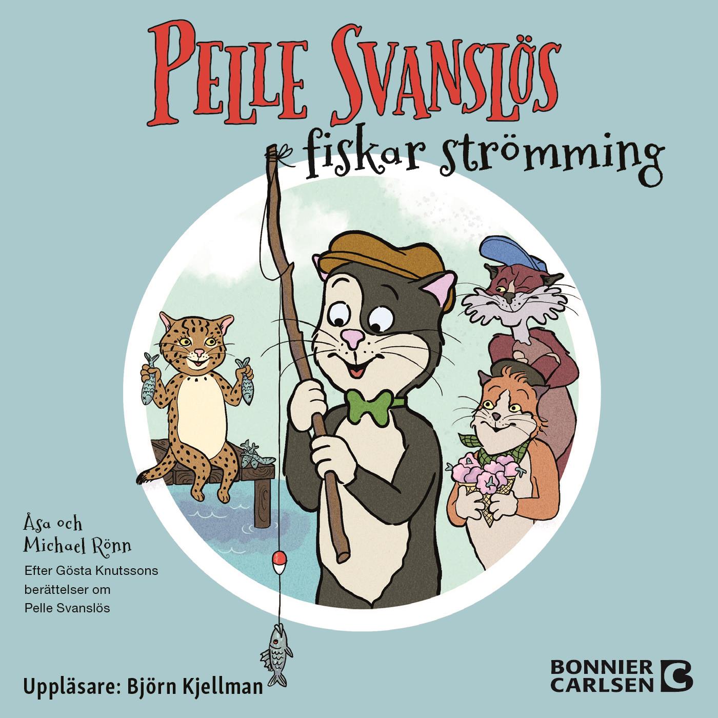 Pelle Svanslös fiskar strömming – Ljudbok