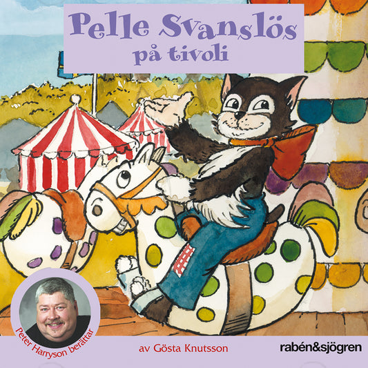 Pelle Svanslös på tivoli – Ljudbok