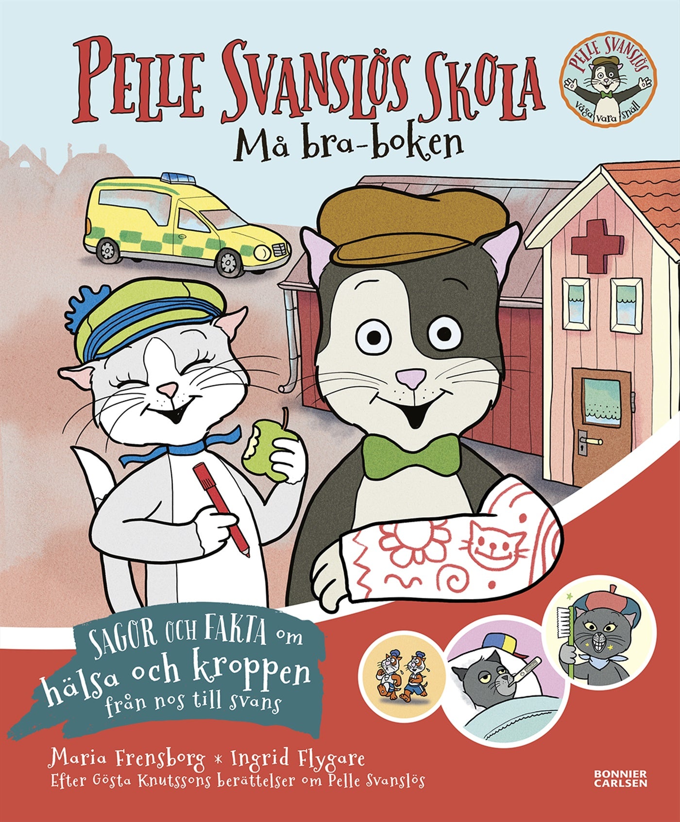 Pelle Svanslös skola. Må bra-boken – E-bok