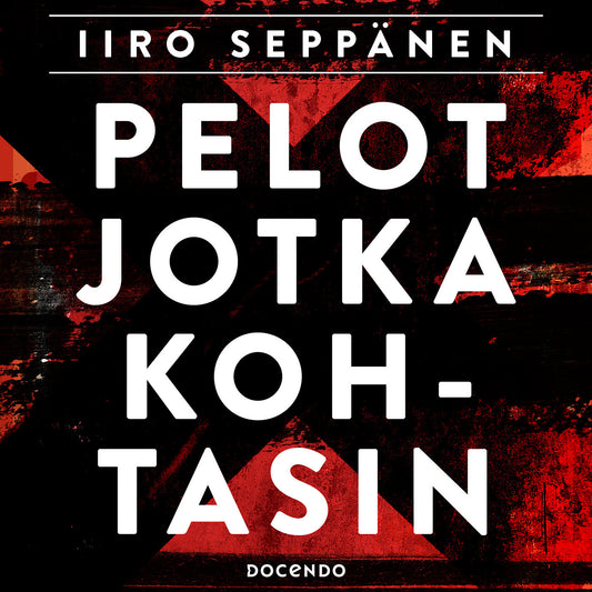 Pelot jotka kohtasin – Ljudbok