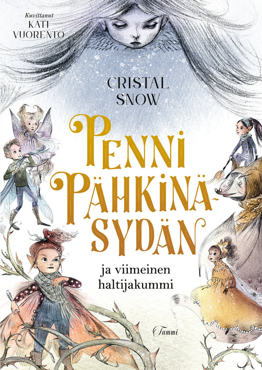 Penni Pähkinäsydän ja viimeinen haltijakummi – E-bok
