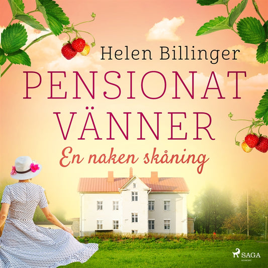 Pensionat vänner – En naken skåning – Ljudbok
