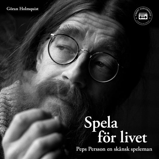 Peps Persson - Spela för livet: en biografi – Ljudbok