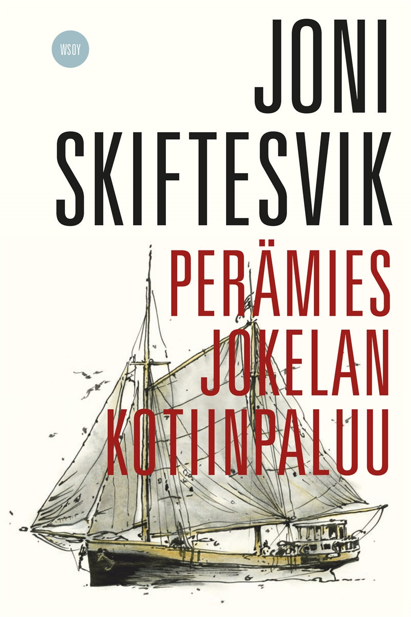 Perämies Jokelan kotiinpaluu – E-bok