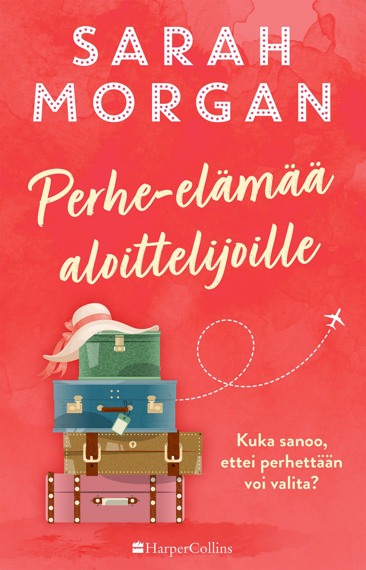 Perhe-elämää aloittelijoille – E-bok