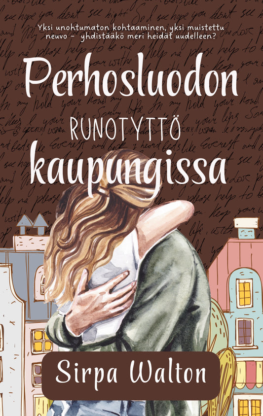 Perhosluodon runotyttö kaupungissa – E-bok