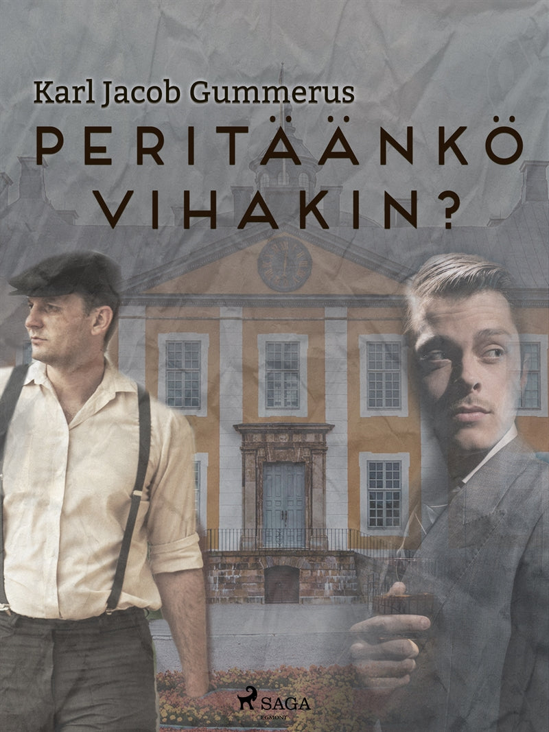 Peritäänkö vihakin? – E-bok