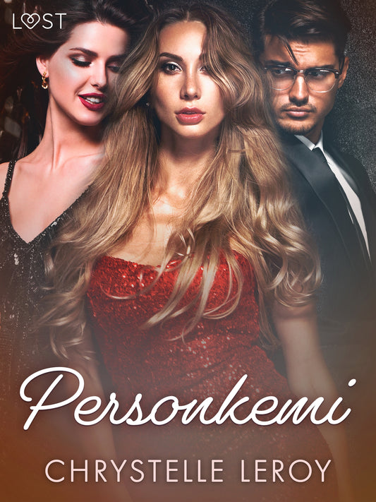 Personkemi - erotisk novell – E-bok