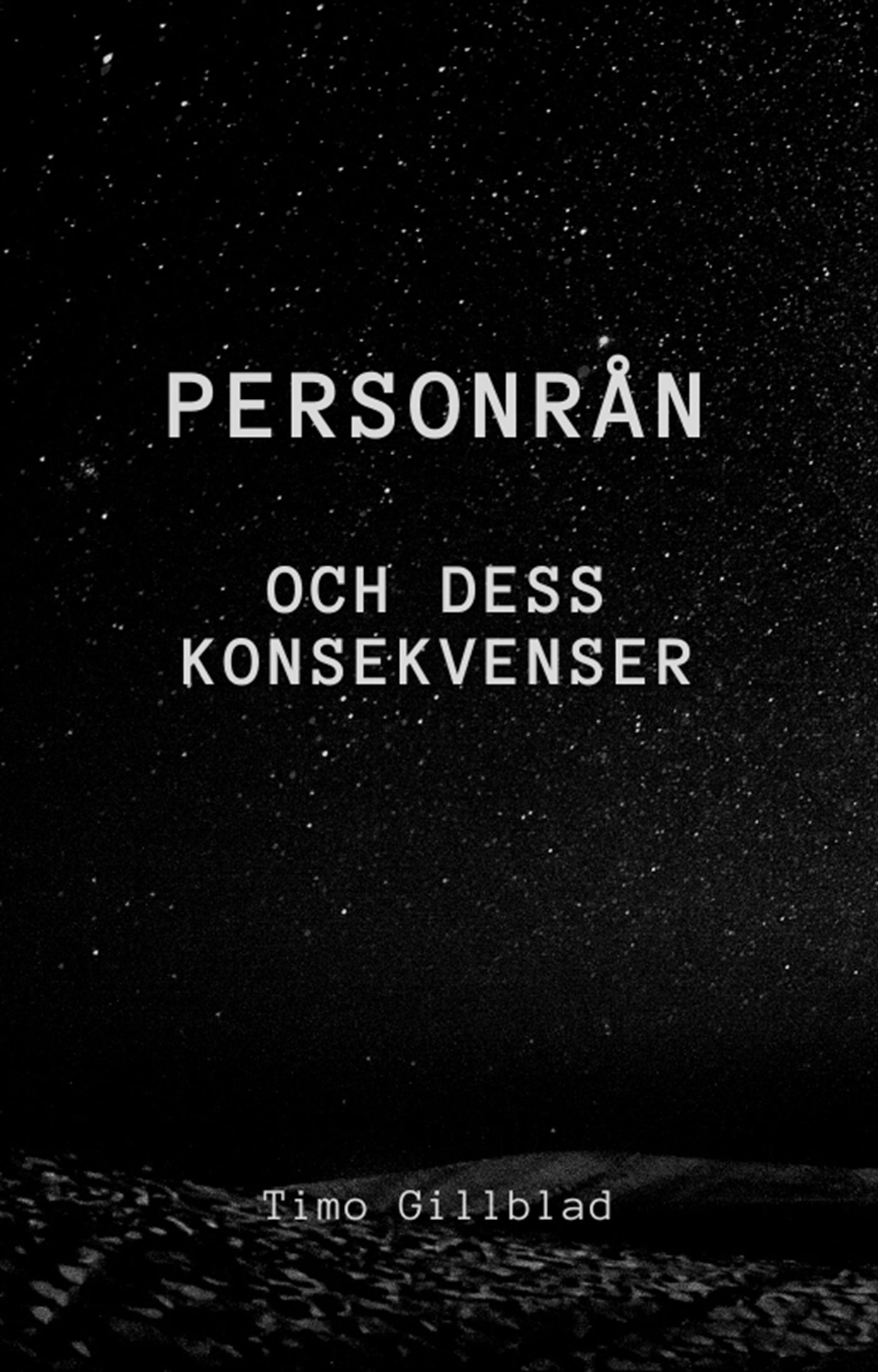 Personrån och dess Konsekvenser – E-bok