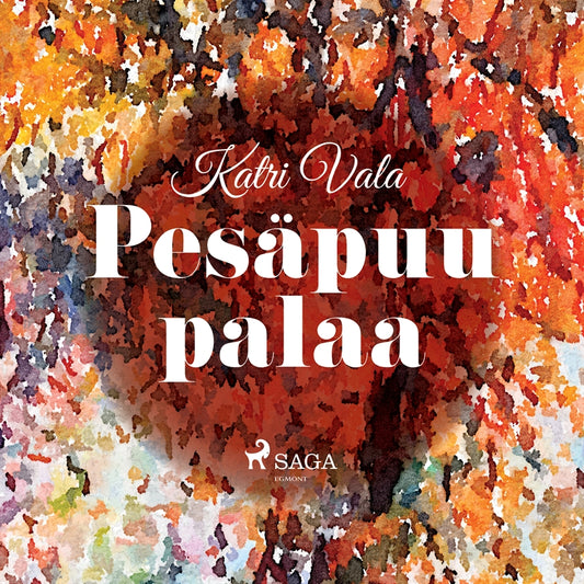 Pesäpuu palaa – Ljudbok