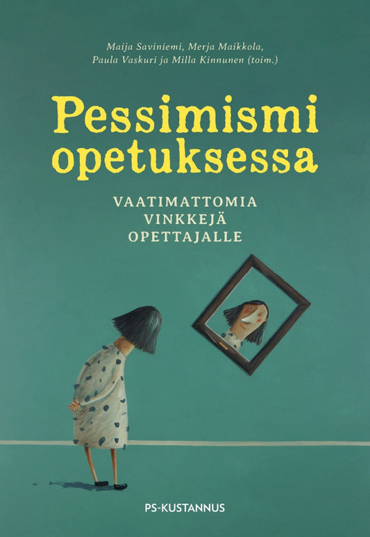 Pessimismi opetuksessa – E-bok