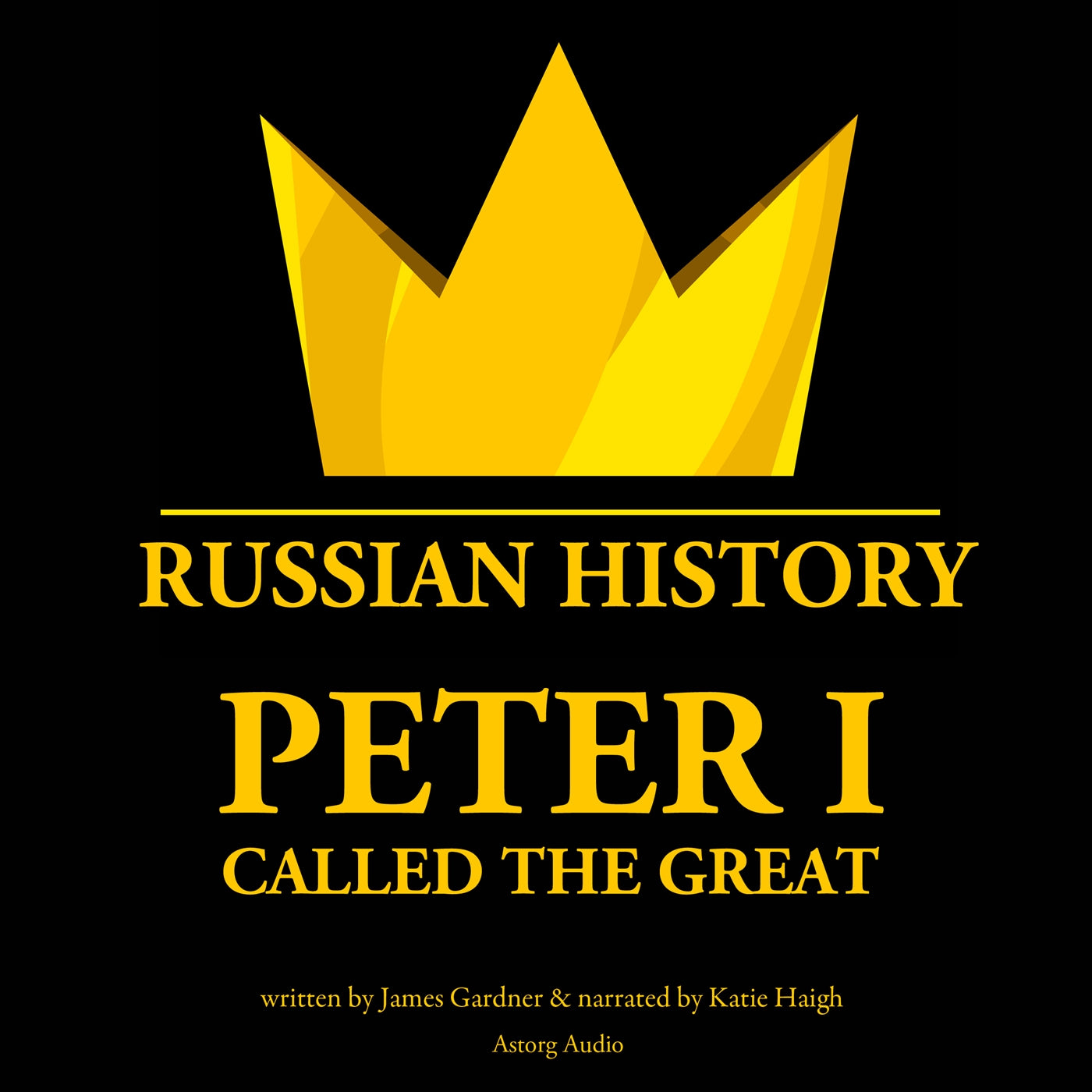 Peter I Called The Great – Ljudbok