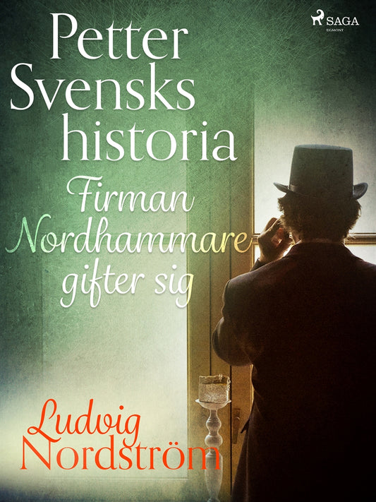 Petter Svensks historia: Firman Nordhammare gifter sig – E-bok