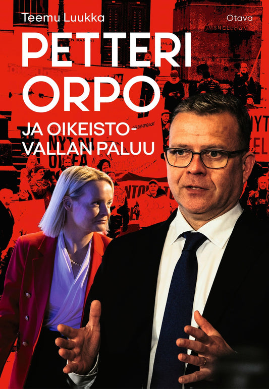 Petteri Orpo ja oikeistovallan paluu – E-bok