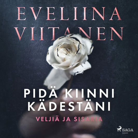 Pidä kiinni kädestäni – Ljudbok