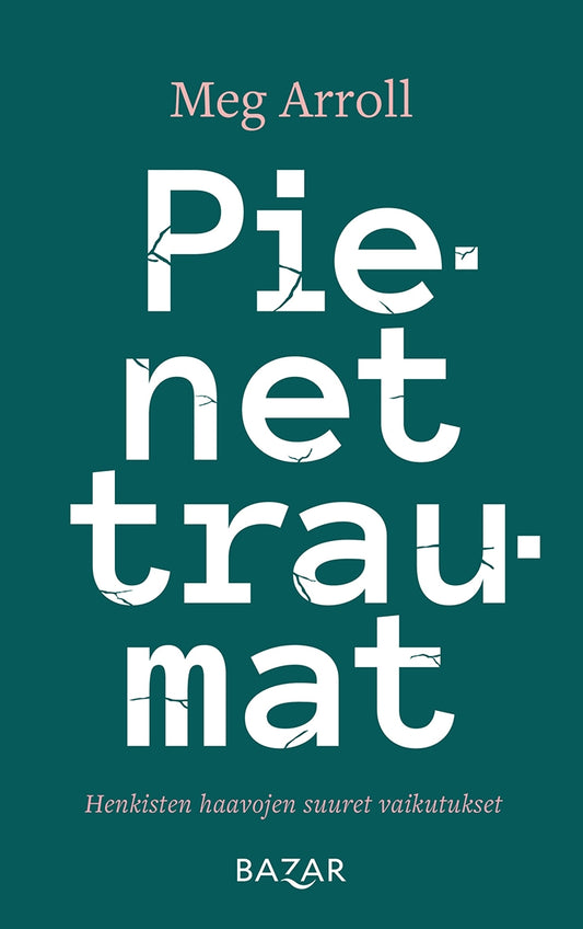 Pienet traumat – E-bok