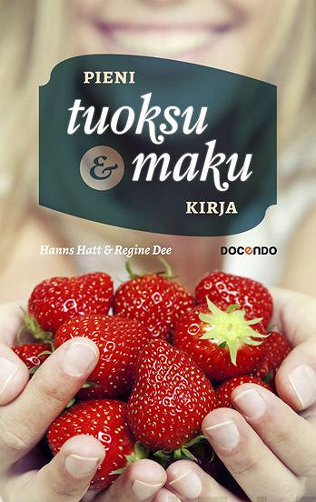 Pieni tuoksu- ja makukirja – E-bok