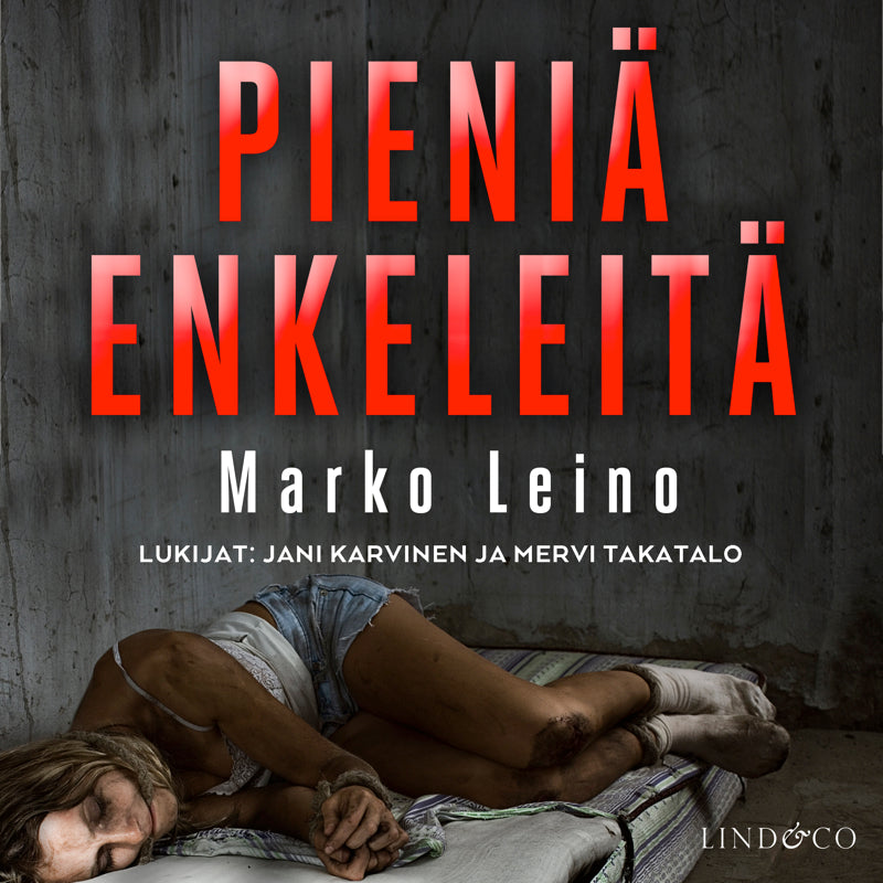 Pieniä enkeleitä – Ljudbok