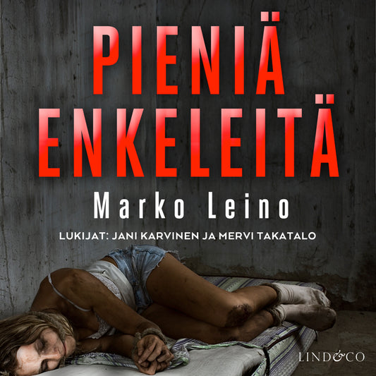 Pieniä enkeleitä – Ljudbok