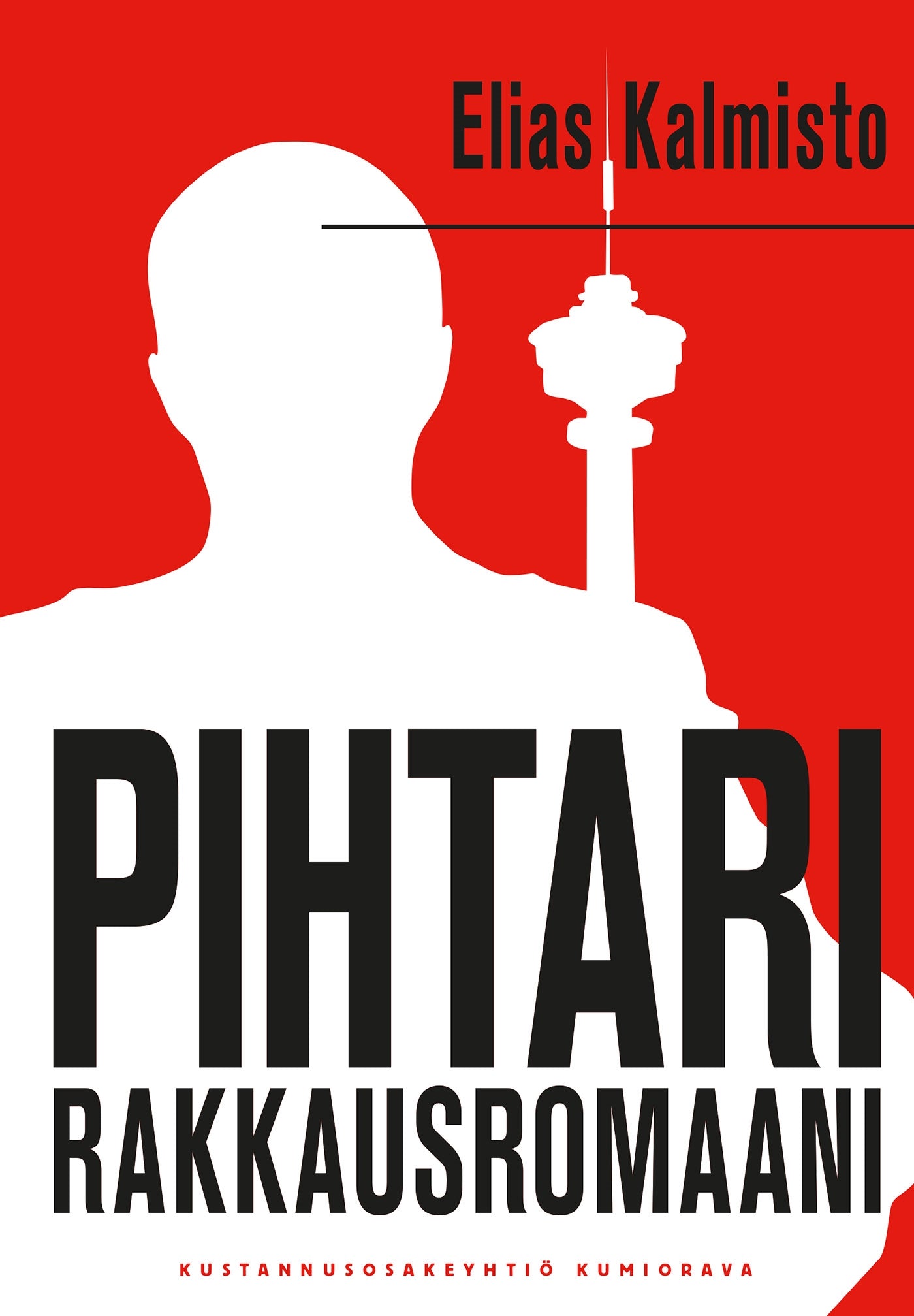 Pihtari - rakkausromaani – E-bok