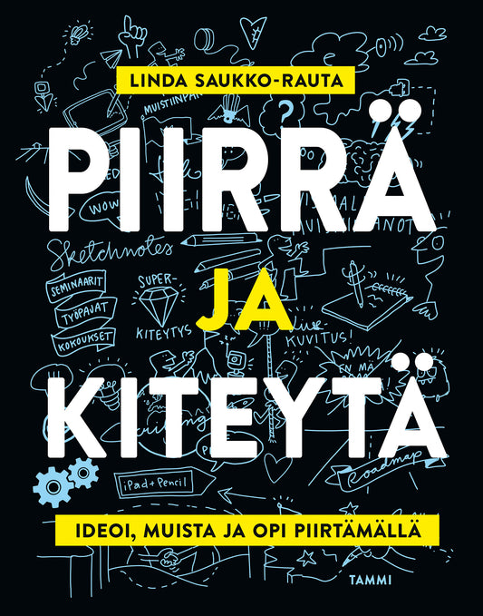 Piirrä ja kiteytä – E-bok