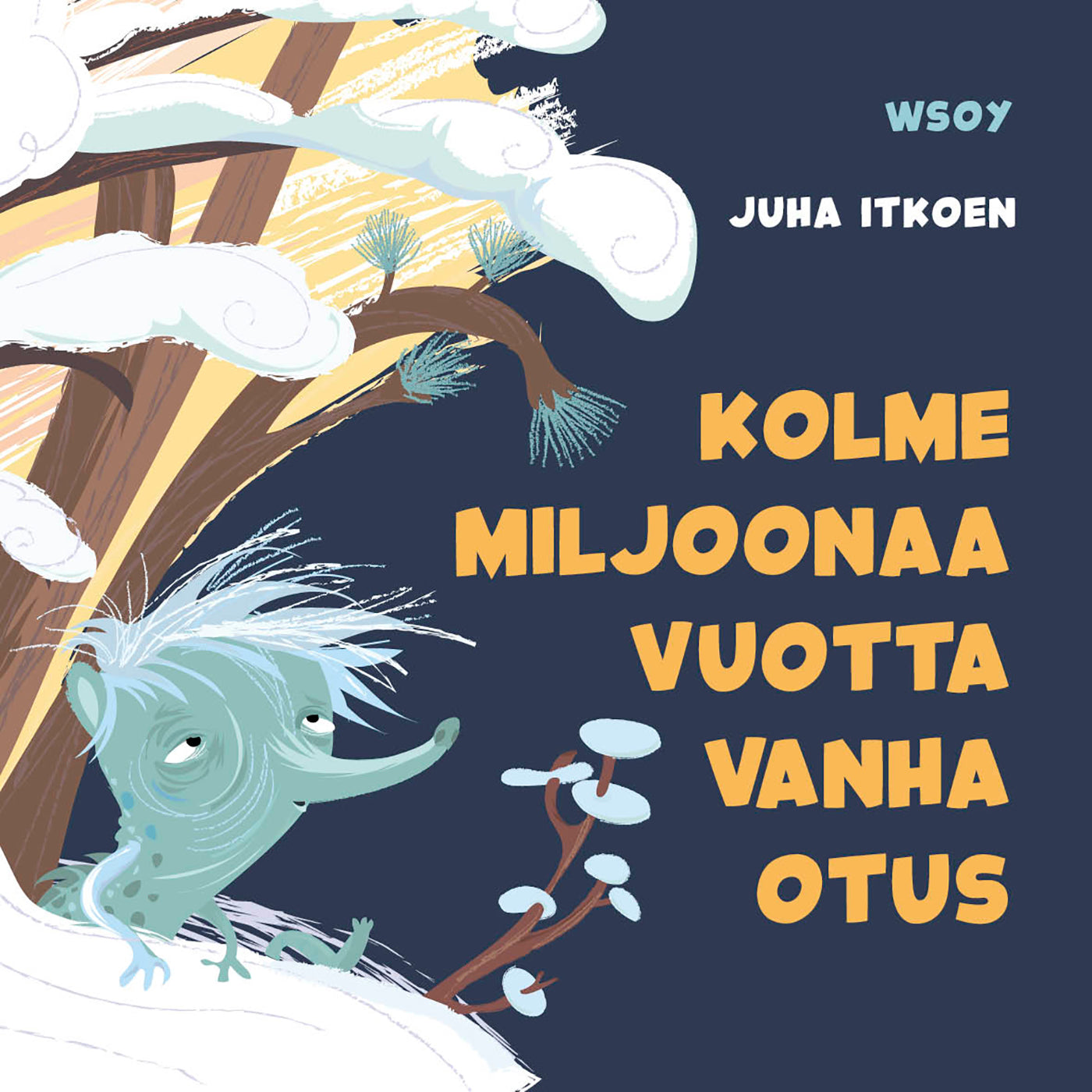 Pikku Kakkosen iltasatu: Kolme miljoonaa vuotta vanha otus – Ljudbok