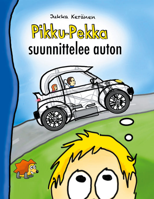 Pikku-Pekka suunnittelee auton – E-bok