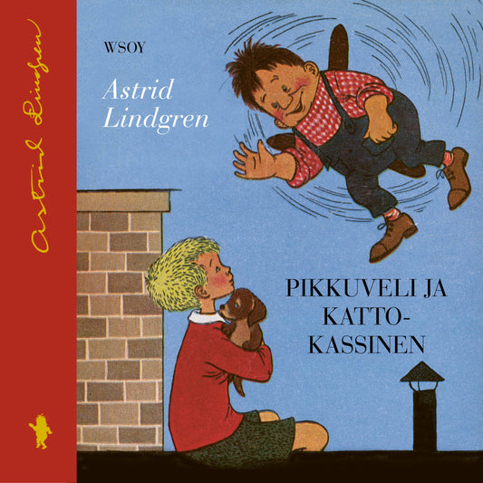 Pikkuveli ja Katto-Kassinen – Ljudbok
