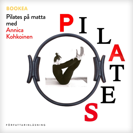 Pilates på matta med Annica Kohkoinen – Ljudbok