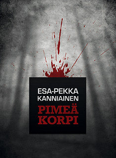 Pimeä korpi – E-bok