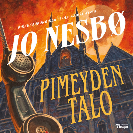 Pimeyden talo – Ljudbok