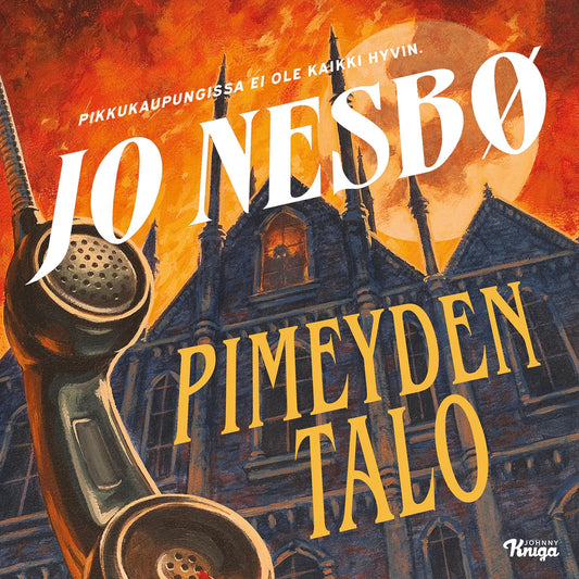 Pimeyden talo – Ljudbok