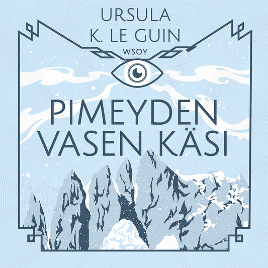 Pimeyden vasen käsi – Ljudbok