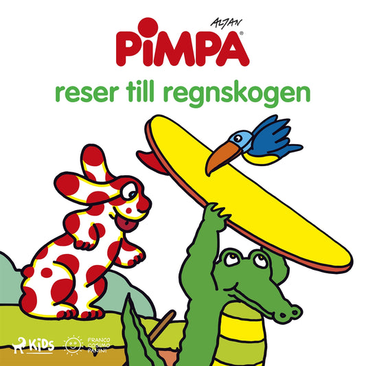 Pimpa - Pimpa reser till regnskogen – Ljudbok