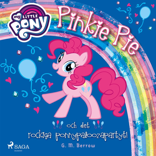 Pinkie Pie och det rockiga ponnypaloozapartyt! – Ljudbok