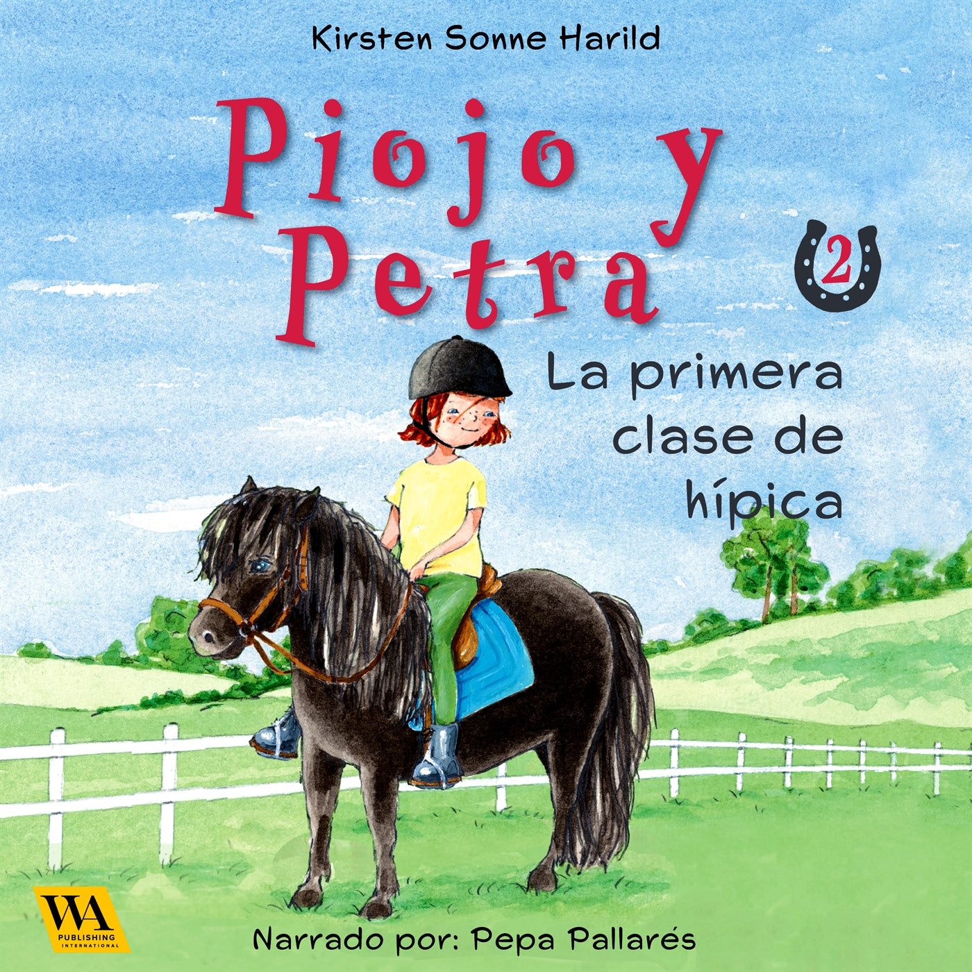 Piojo y Petra - La primera clase de hípica – Ljudbok