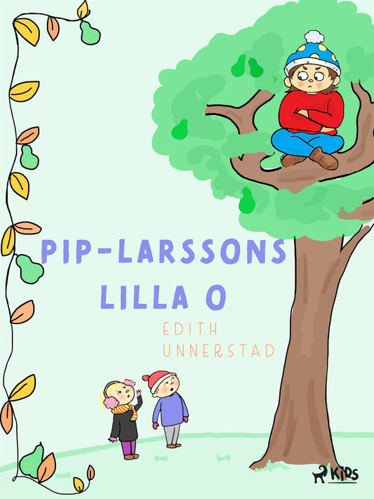 Pip-Larssons Lilla O – E-bok