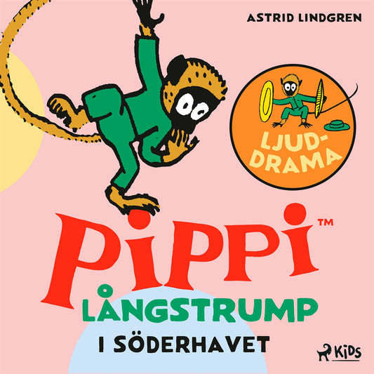 Pippi Långstrump i Söderhavet – Ljuddrama – Ljudbok