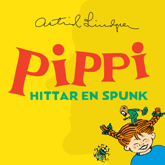 Pippi hittar en spunk – Ljudbok
