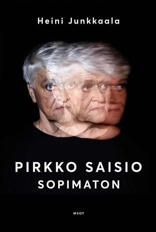 Pirkko Saisio - Sopimaton – E-bok