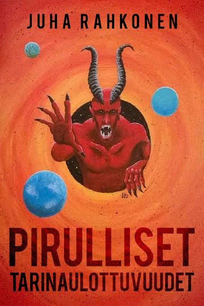 Pirulliset tarinaulottuvuudet – E-bok