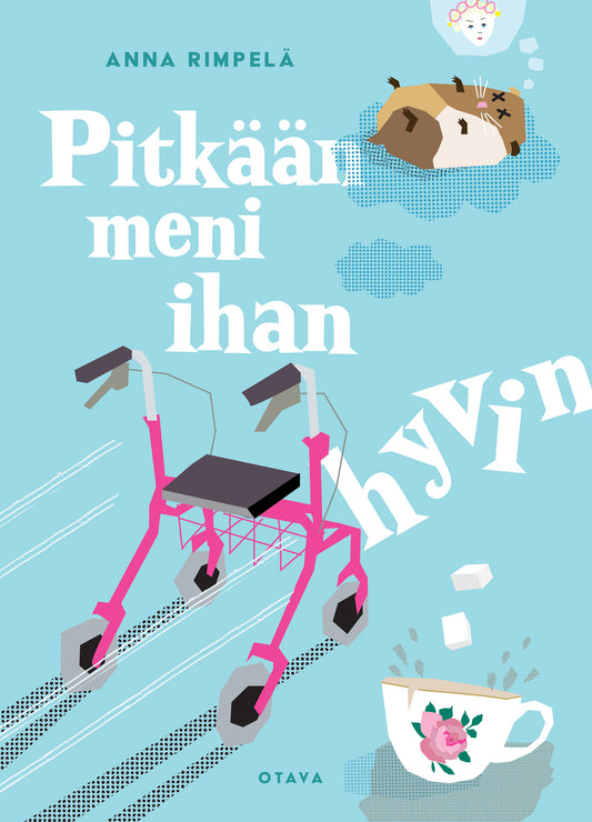 Pitkään meni ihan hyvin – E-bok