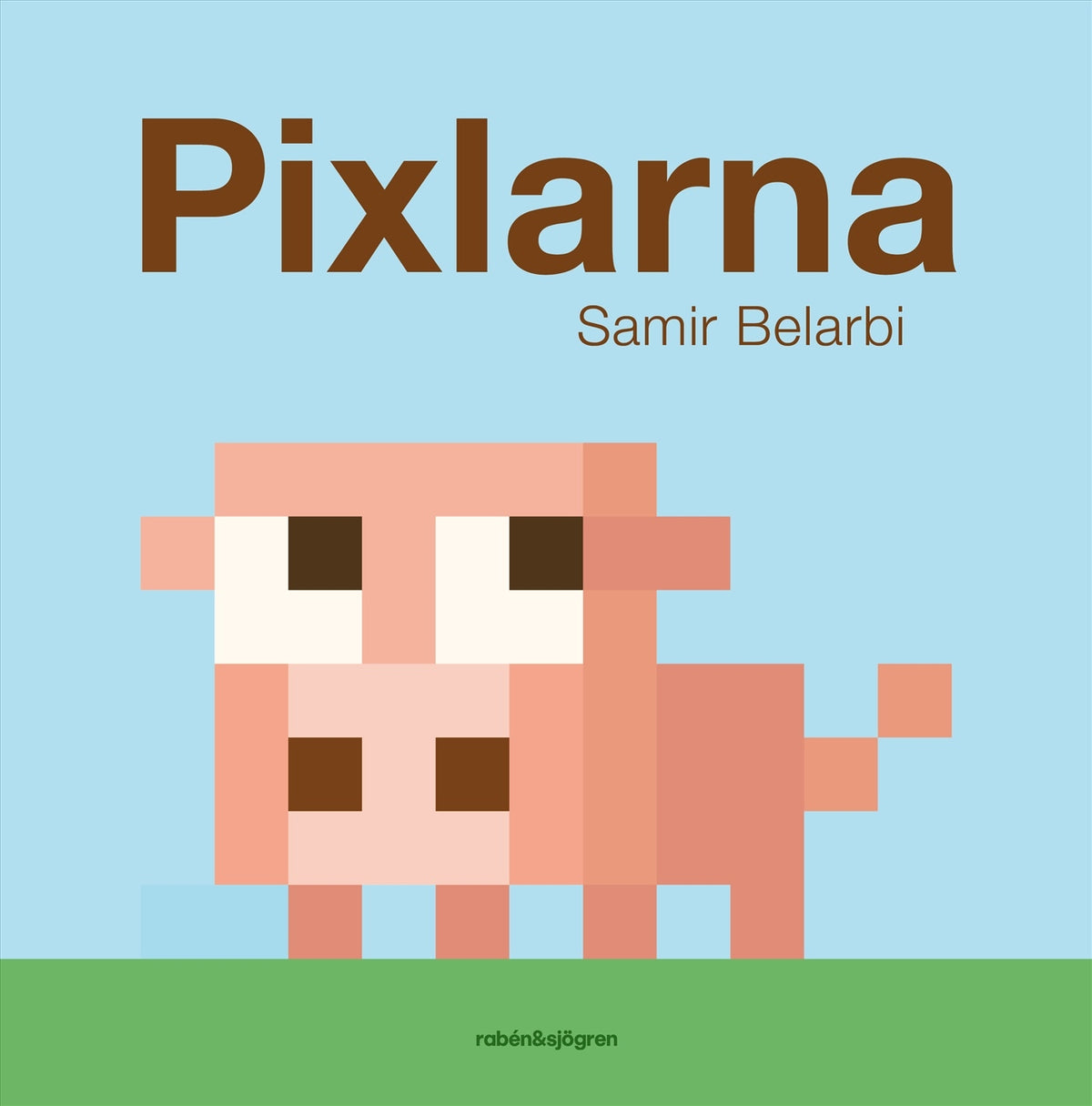 Pixlarna – E-bok